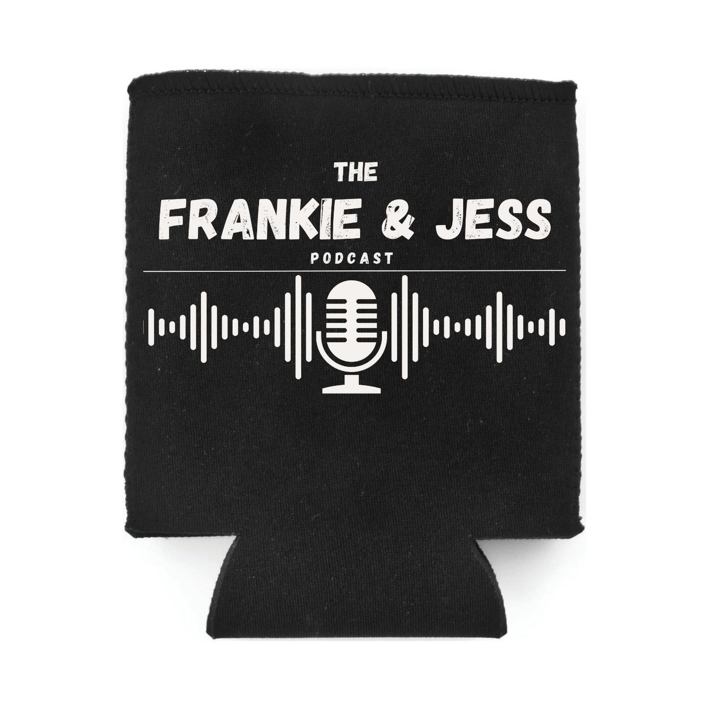 *Limited Edition* Mystery Frankie & Jess Podcast Can Koozie