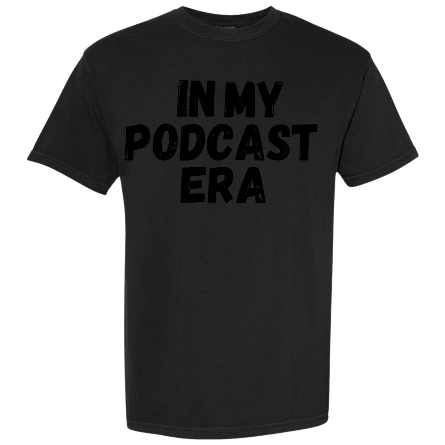 In My Podcast Era Shirt