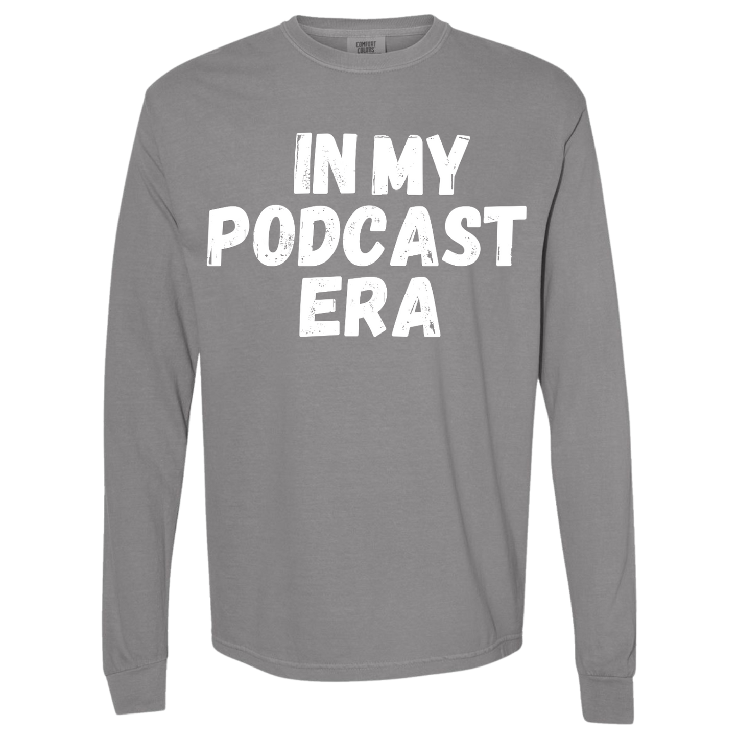 In My Podcast Era Shirt