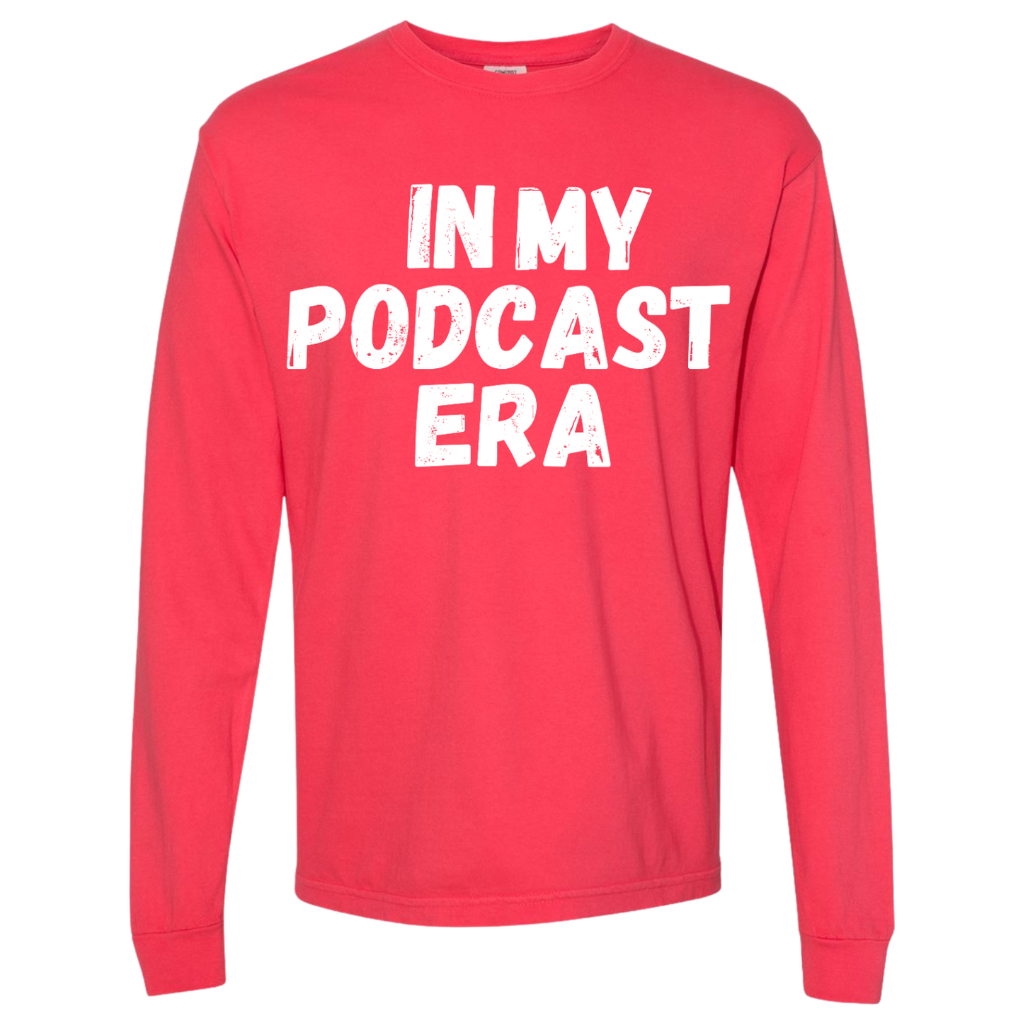 In My Podcast Era Shirt