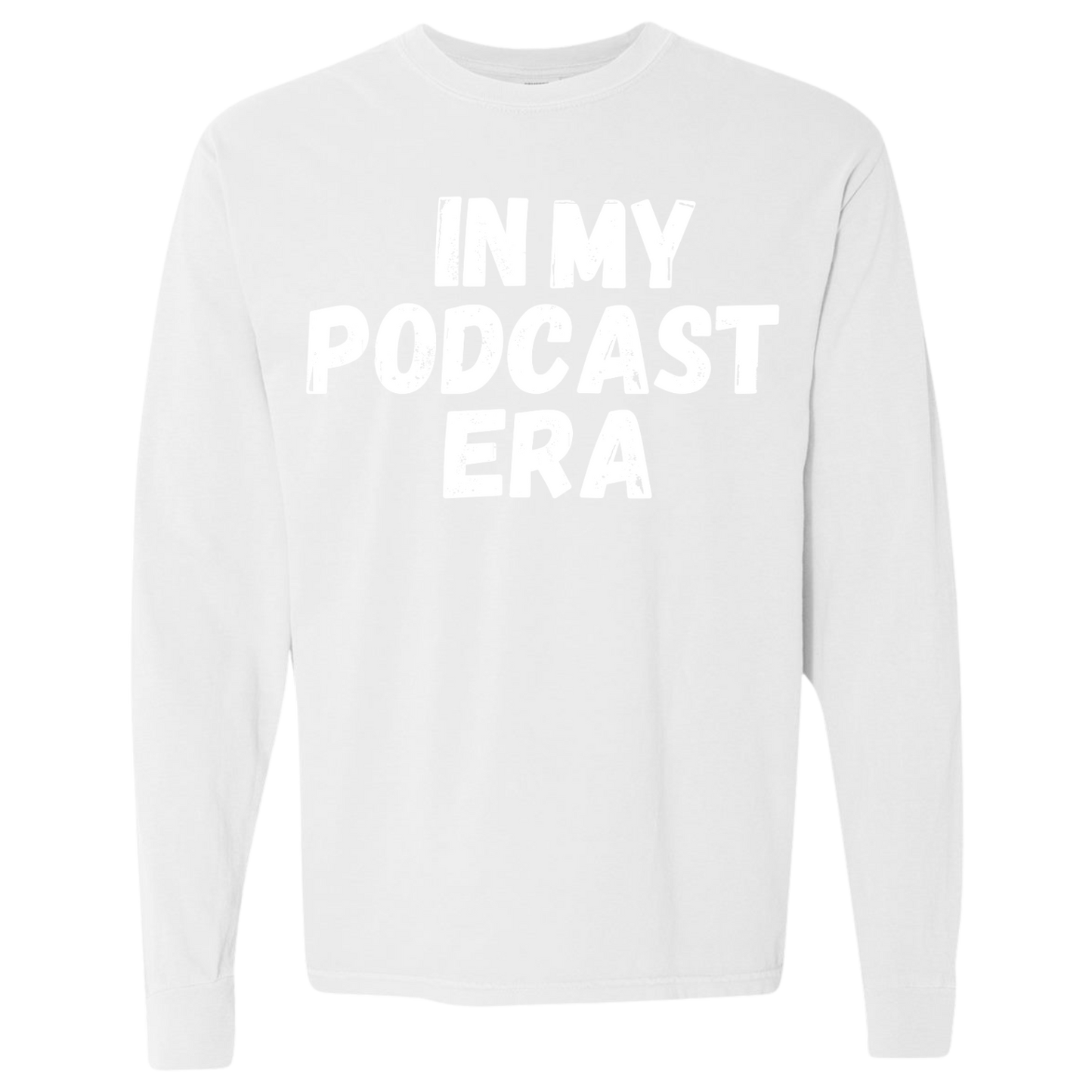 In My Podcast Era Shirt